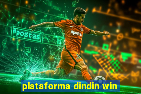 plataforma dindin win